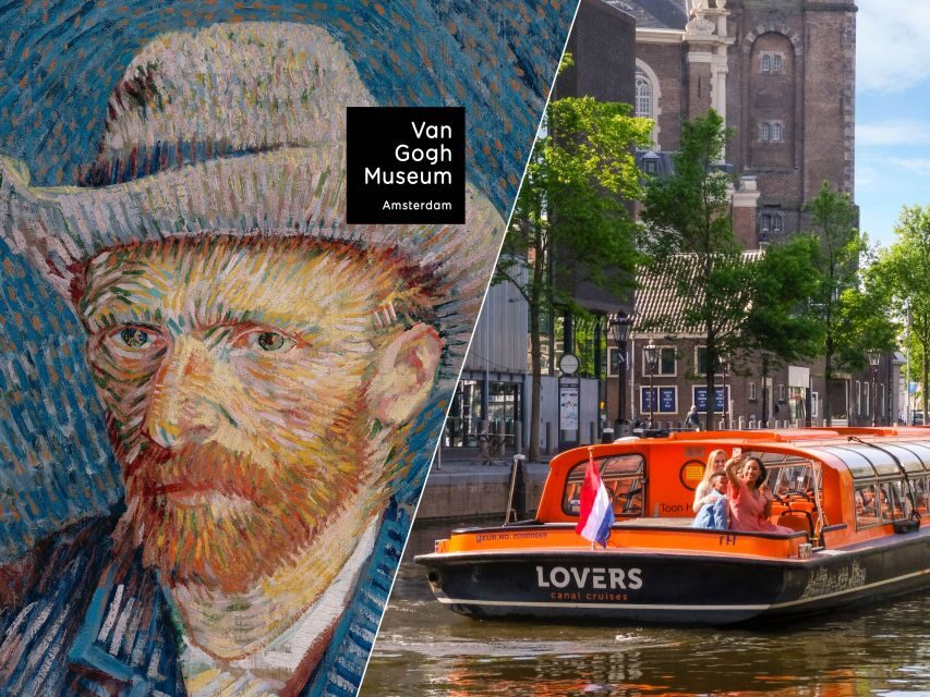 Amsterdam: Van Gogh Museum Ticket & Canal Cruise - Key things to know before you go