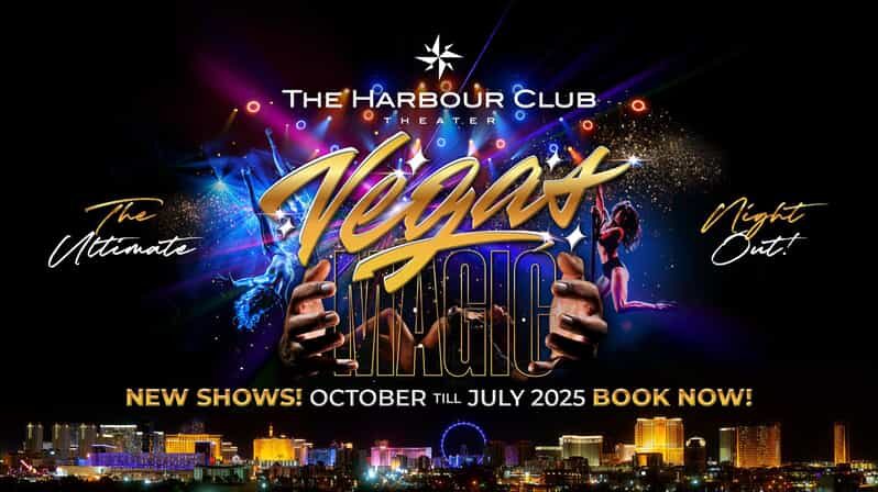 Amsterdam: VEGAS Dinner Show with 3-Course Sharing Menu - The Harbour Club Theater: Getting Seats That Actually Fit the Show